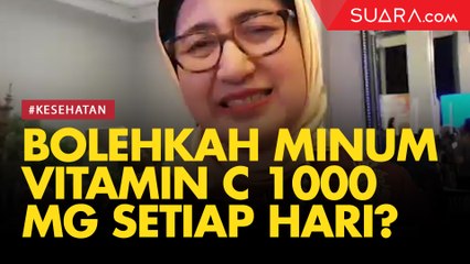 Minum Vitamin C 1000 Miligram Setiap Hari, Bolehkah?