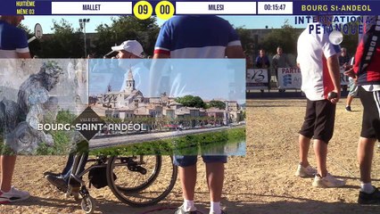 Huitième MALLET vs MILESI :  International à pétanque de Bourg-Saint-Andéol septembre 2019