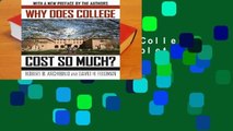 [Read] Why Does College Cost So Much? Complete