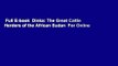 Full E-book  Dinka: The Great Cattle Herders of the African Sudan  For Online