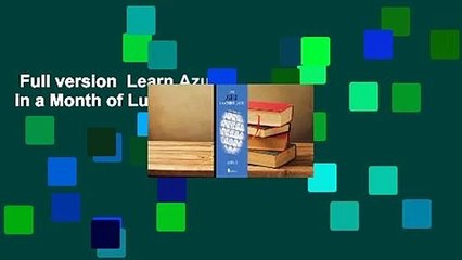 Full version  Learn Azure in a Month of Lunches Complete