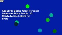 About For Books  Great Personal Letters for Busy People: 501 Ready-To-Use Letters for Every
