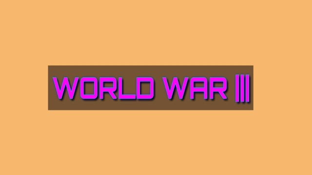 What if World War 3 happens|| possibilities of World War 3 ||l In English || Awefun Facts.