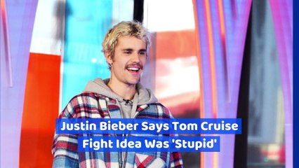 Justin Bieber Says Tom Cruise Fight Idea Was 'Stupid'
