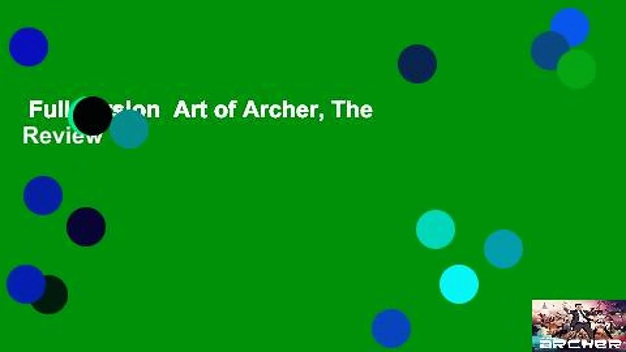 Full version  Art of Archer, The  Review