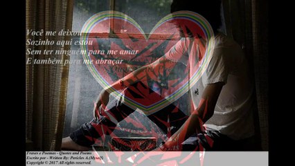 Você me deixou sozinho, volta pra mim meu amor, te amo! [Poesia] [Frases e Poemas]
