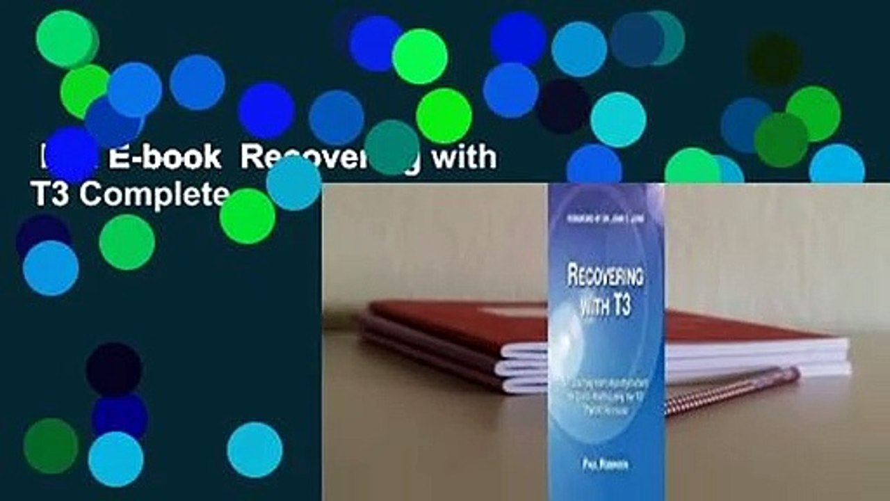 Full E-book  Recovering with T3 Complete