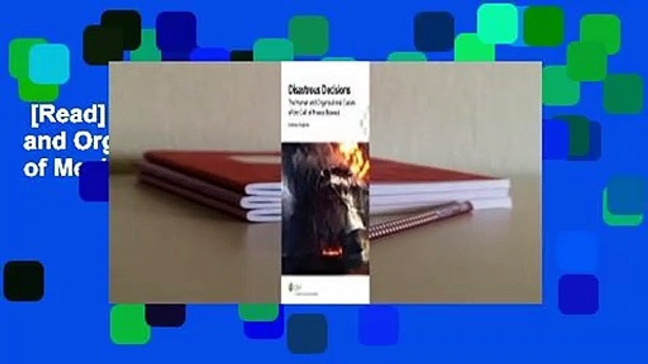 [Read] Disastrous Decisions: The Human and Organisational Causes of the Gulf of Mexico Blowout