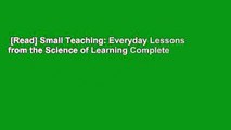 [Read] Small Teaching: Everyday Lessons from the Science of Learning Complete