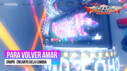 PARA VOLVER AMARR cumbia SONIDERA exito 2020 grupo Encanto de Cumbia