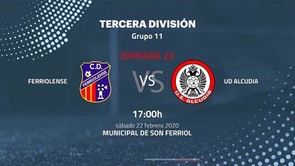 Previa partido entre Ferriolense y UD Alcudia Jornada 25 Tercera División