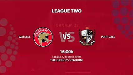 Previa partido entre Walsall y Port Vale Jornada 35 League Two