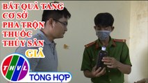 Bắt quả tang cơ sở pha trộn thuốc thủy sản giả tại Bạc Liêu