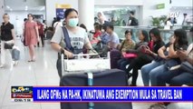 Ilang OFWs na pa-HK, ikinatuwa ang exemption mula sa travel ban