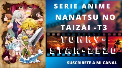 Nanatsu No Taizai -T3 -Cap1 -Subtitulo Español