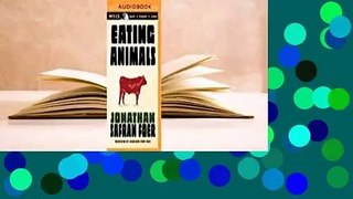 [Read] Eating Animals  For Online