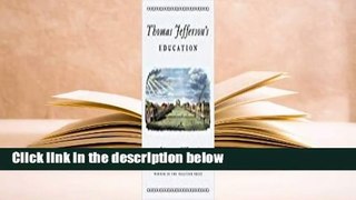 Thomas Jefferson's Education Complete
