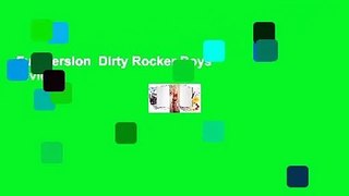 Full Version  Dirty Rocker Boys  Review
