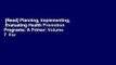 [Read] Planning, Implementing,   Evaluating Health Promotion Programs: A Primer: Volume 7  For