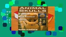 About For Books  Animal Skulls: A Guide to North American Species  Best Sellers Rank : #1