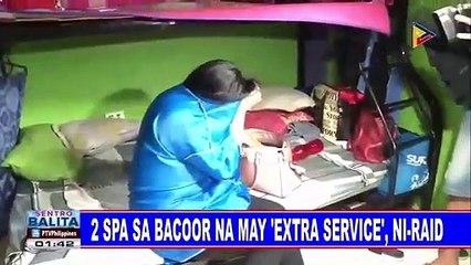 2 spa sa Bacoor City na may 'extra service', ni-raid