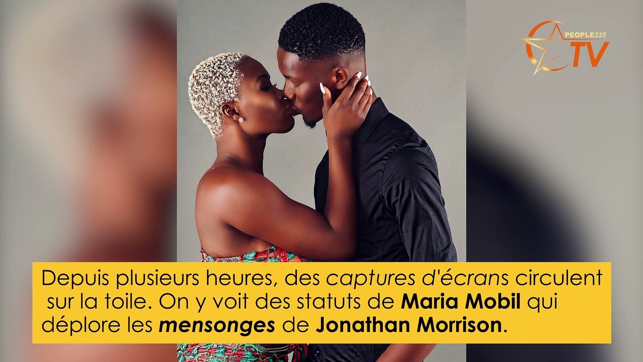 JONATHAN MORRISON aurait trompé MARIA MOBIL, il explique tout
