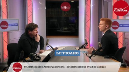 Adrien Quatennens - Radio Classique jeudi 20 fÃÂ©vrier 2020