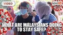 Covid-19: What are Malaysians doing to stay safe?