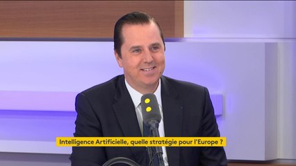 Intelligence artificielle : "L'Europe a une place à jouer et doit défendre ses valeurs"