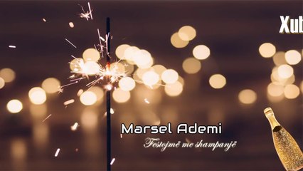 Marsel Ademi - Festojme me shampanje (Official Lyrics Video)