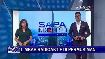 Memasuki Hari ke-8, Proses Dekontaminasi Radioktif di Tangerang Masih Terus Berlanjut