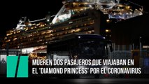 Mueren dos pasajeros que viajaban en  el 'Diamond Princess' por el coronavirus