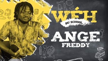 ANGE FREDDY  Mon anglais demeure toujours impécable  #WehduSchool