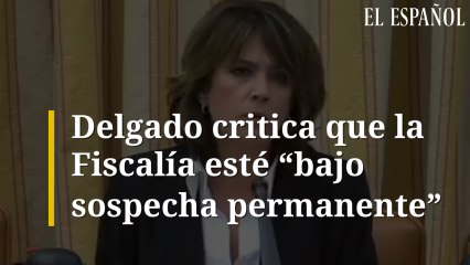 Delgado critica que la Fiscalía esté "bajo sospecha permanente"