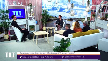 TILT - 20/02/2020 Partie 2 - Tout Nouveau Tout Beau – Restaurant « A deux mains »