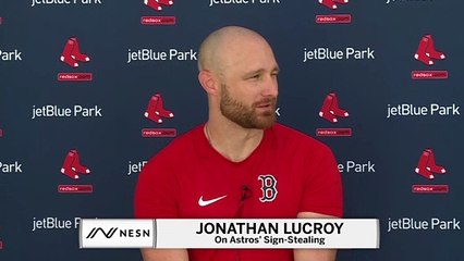 Jonathan Lucroy On Astros' Sign-Stealing