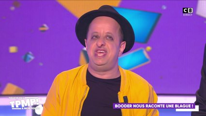 La blague hilarante de Booder !