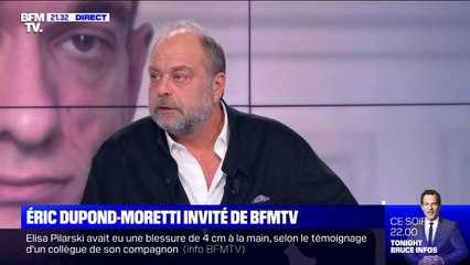 Pour Eric Dupond-Moretti, "la volonté effrénée de transparence" peut conduire à "la dictature"
