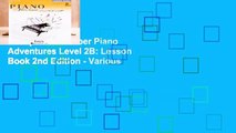 Best product  Faber Piano Adventures Level 2B: Lesson Book 2nd Edition - Various