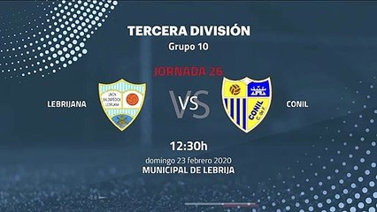 Previa partido entre Lebrijana y Conil Jornada 26 Tercera División
