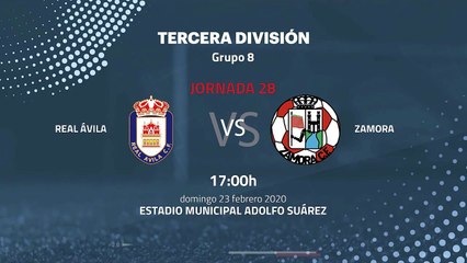 Previa partido entre Real Ávila y Zamora Jornada 28 Tercera División