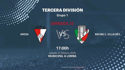 Previa partido entre Arosa y Racing C. Villalbés Jornada 25 Tercera División