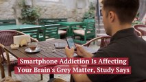 Smartphones Have A Massive Brain Impact