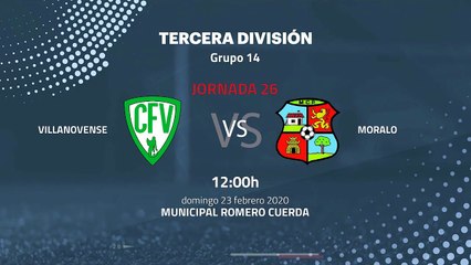 Previa partido entre Villanovense y Moralo Jornada 26 Tercera División