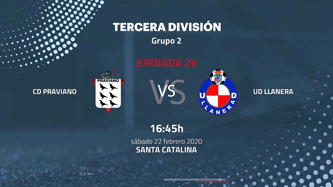 Previa partido entre CD Praviano y UD Llanera Jornada 26 Tercera División