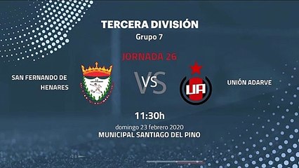 Previa partido entre San Fernando de Henares y Unión Adarve Jornada 26 Tercera División