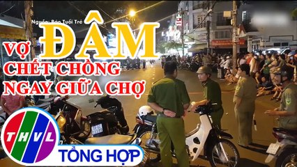 Mâu thuẫn vì mua hộp cơm ăn thay bánh mì, vợ đâm chồng tử vong tại TP.HCM