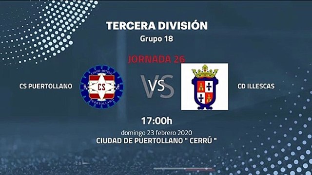 Previa partido entre CS Puertollano y CD Illescas Jornada 26 Tercera División