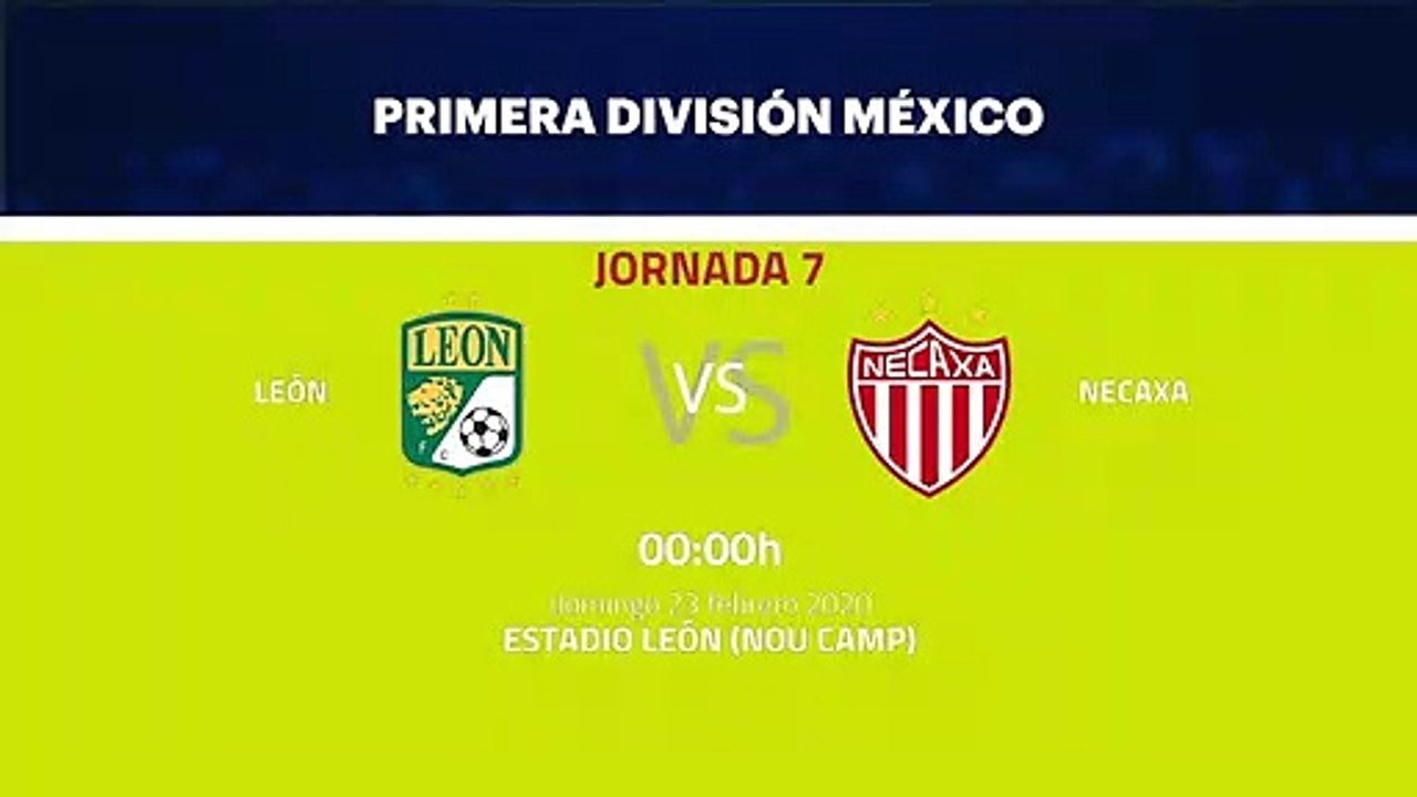 Previa partido entre León y Necaxa Jornada 7 Liga MX - Clausura