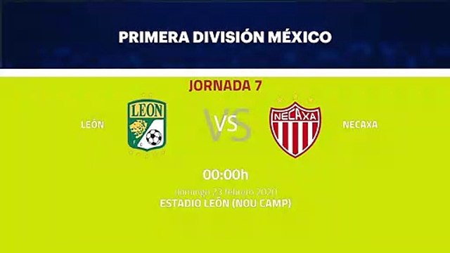 Previa partido entre León y Necaxa Jornada 7 Liga MX - Clausura